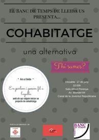 'Cohabitatge: una alternativa. T'hi sumes?'