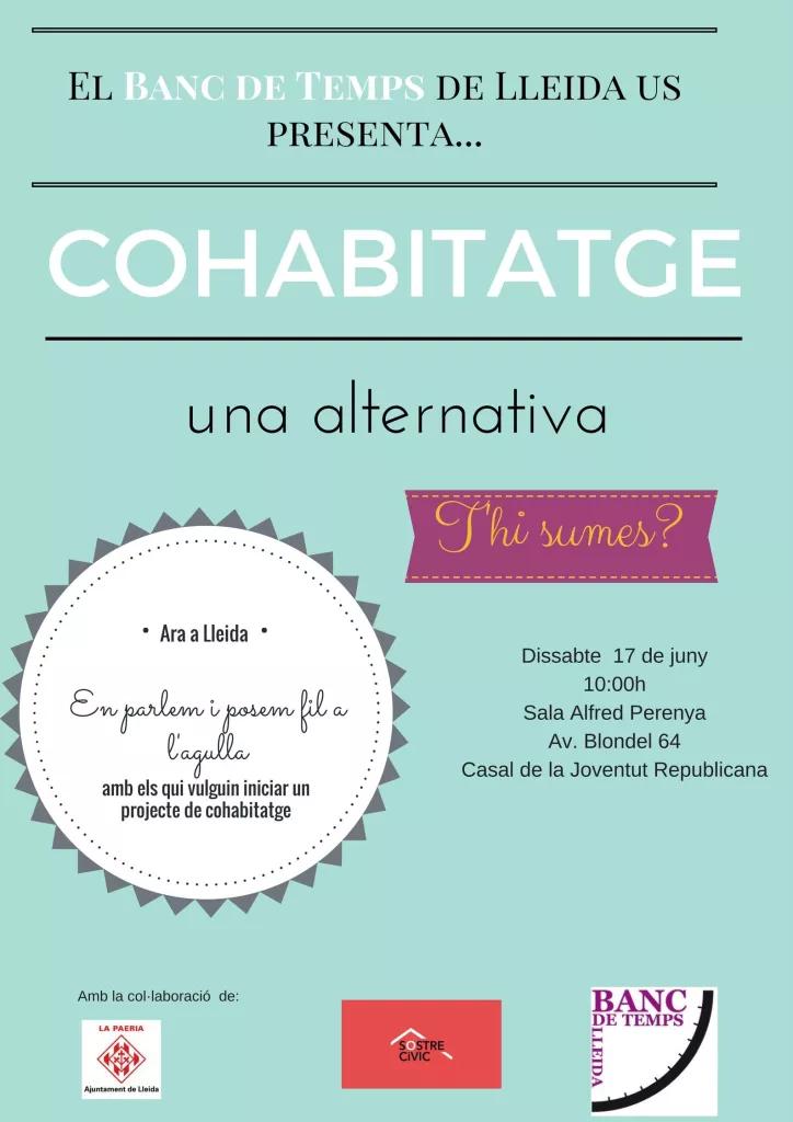 'Cohabitatge: una alternativa. T'hi sumes?'