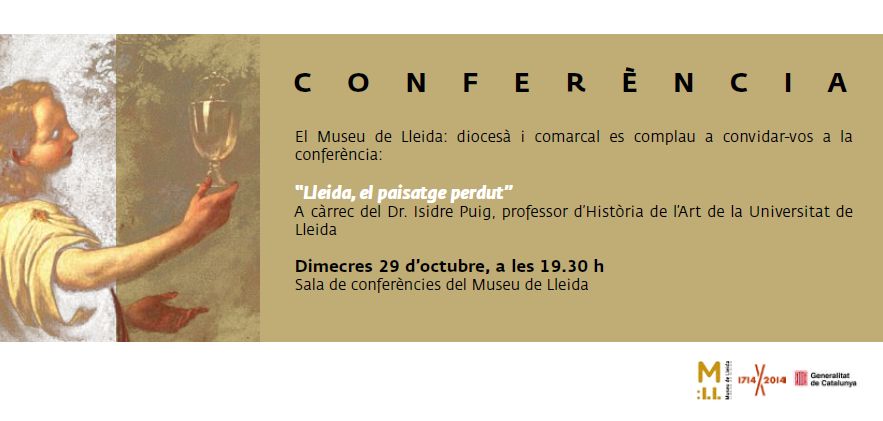 Conferència 'Lleida, el paisatge perdut'