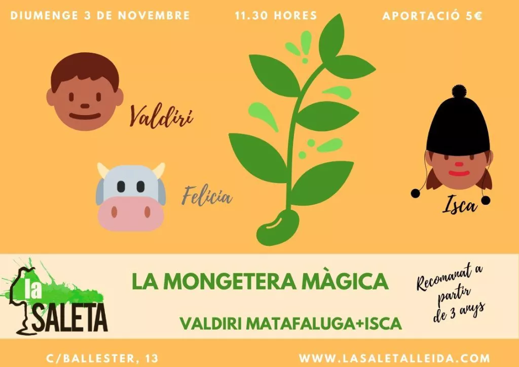 LA MONGETERA MÀGICA- Valdiri Matafaluga + Isca
