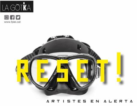"Reset! Artistes en alerta"