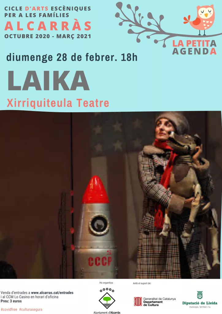 Laika - Xirriquiteula Teatre