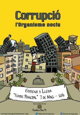 Presentació del documental "Corrupció: l’Organisme nociu"