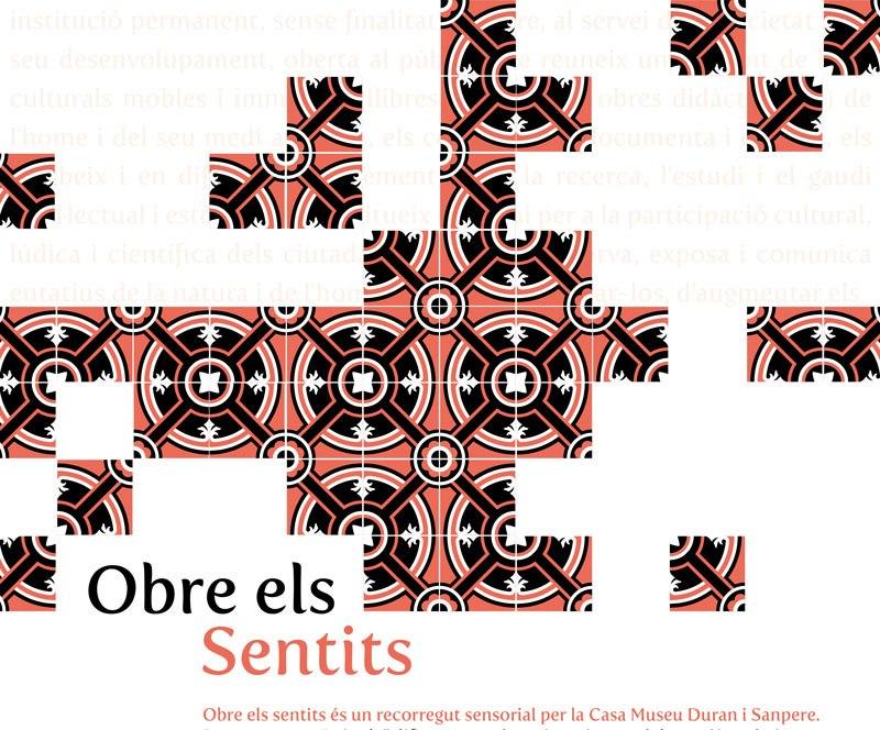 Obre els sentits. Un recorregut sensorial per la Casa Duran i Sanpere