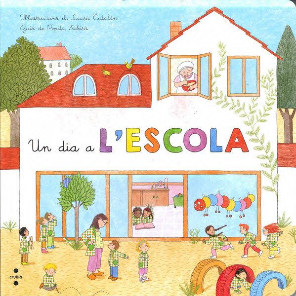 'Un dia a l'escola', de Pepita Subirà