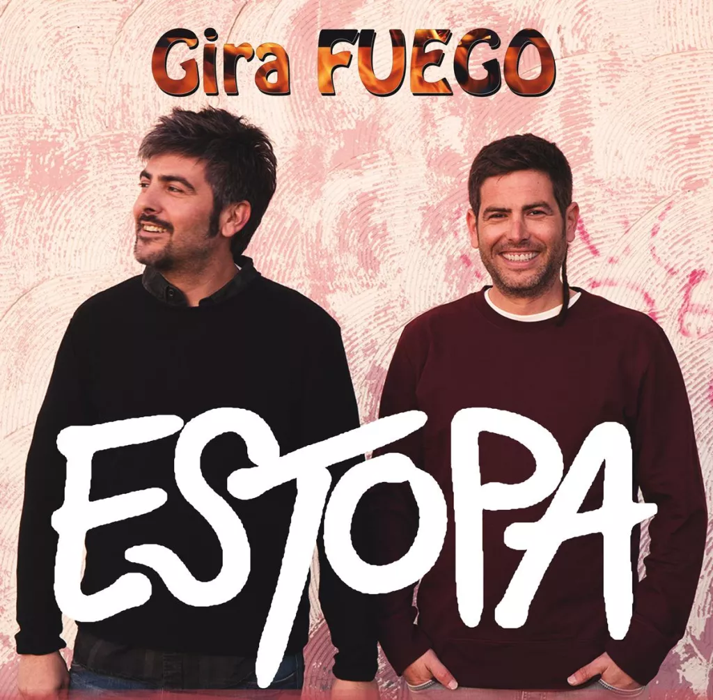 Estopa - Gira Fuego