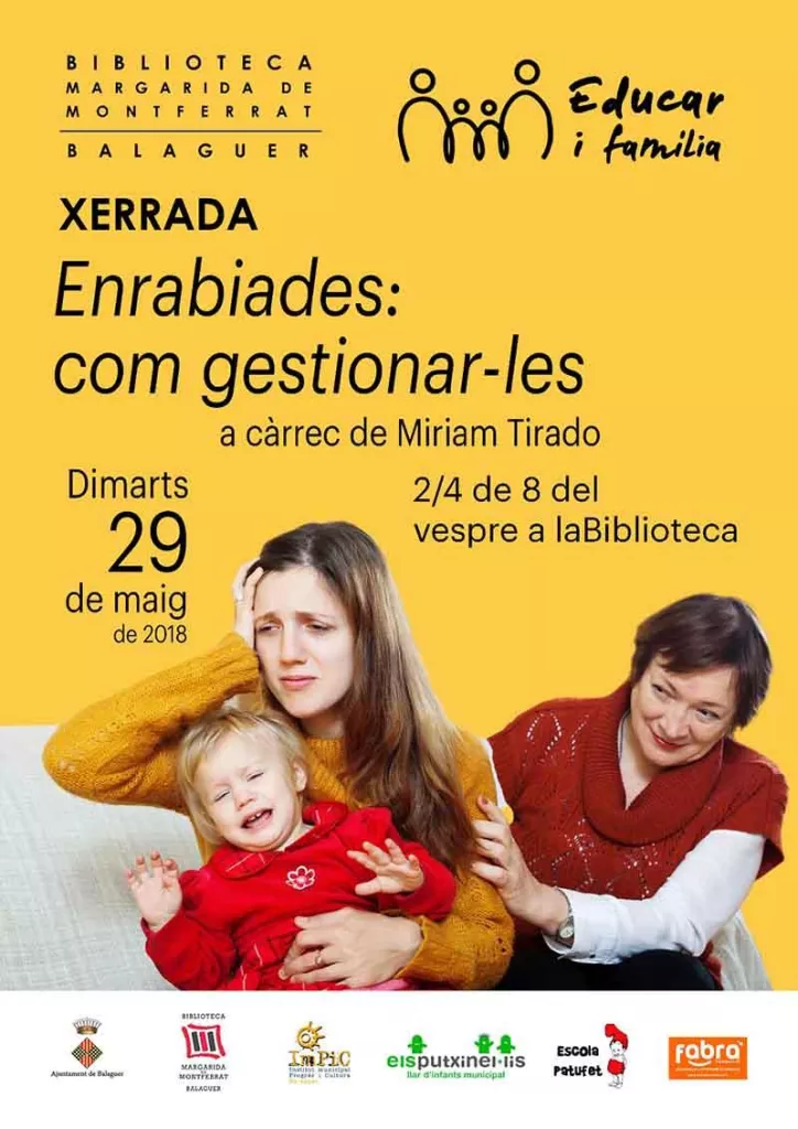 Xerrada: "Enrabiades: com gestionar-les"