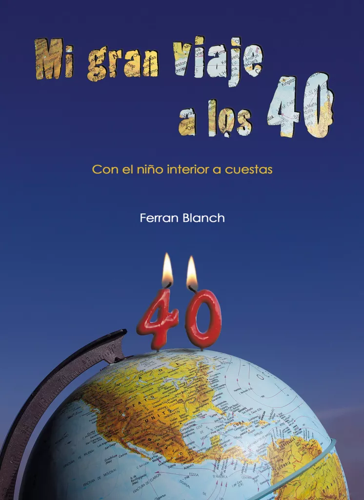 Presentació del llibre 'Mi gran viaje a los 40' de Ferran Blanch