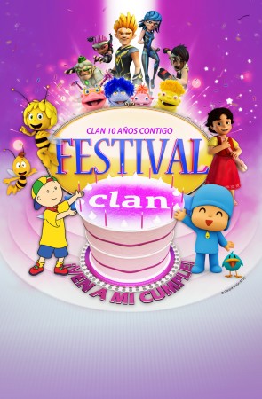 Festival Clan ¡Ven a mi cumple!