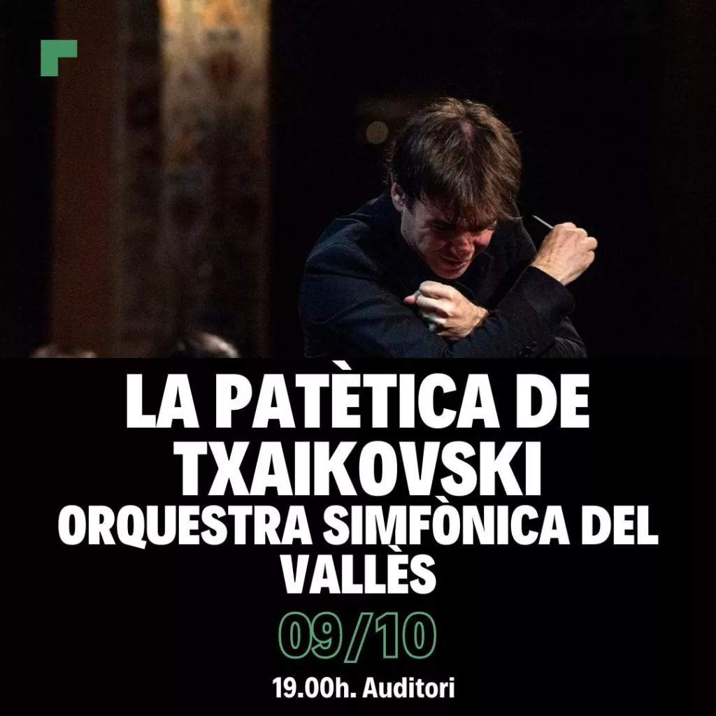 La Patètica de Txaikovski - Orquestra Simfònica del Vallès