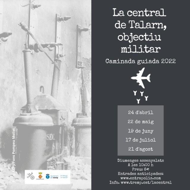 La central de Talarn, objectiu militar