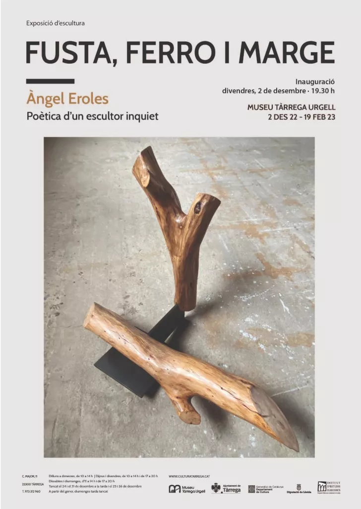 Fusta, Ferro i Marge | Àngel Eroles