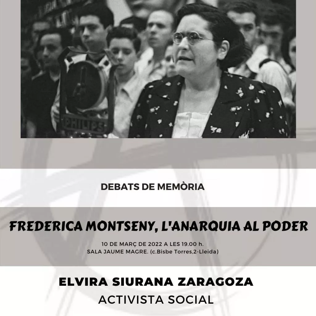 Frederica Montseny, l’anarquia al poder