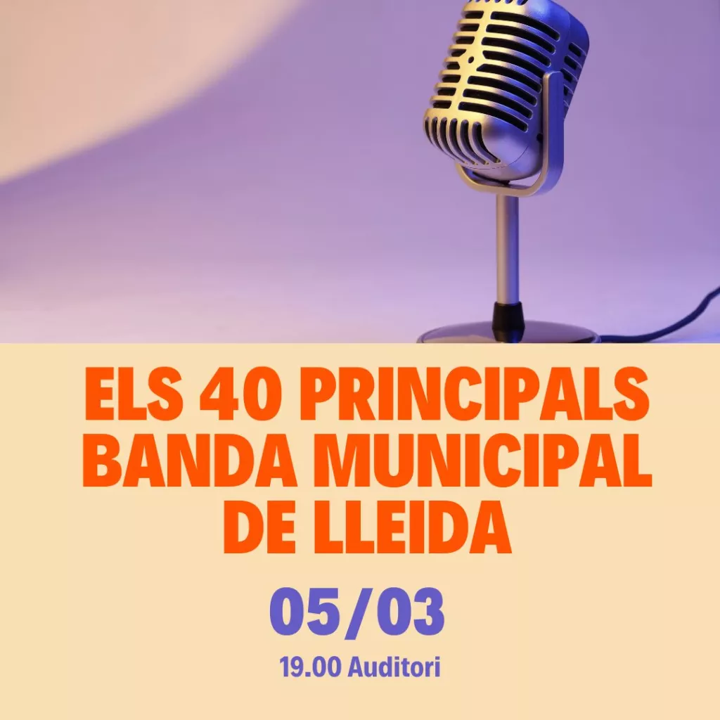 Els 40 Principals - Banda Municipal de Lleida