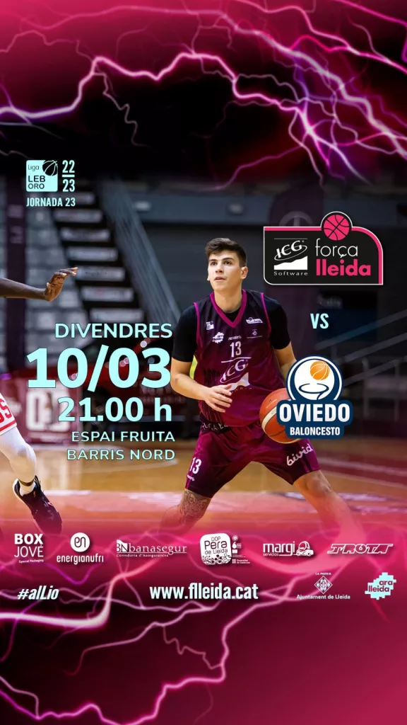 ICG Força Lleida - Alimerka Oviedo Baloncesto