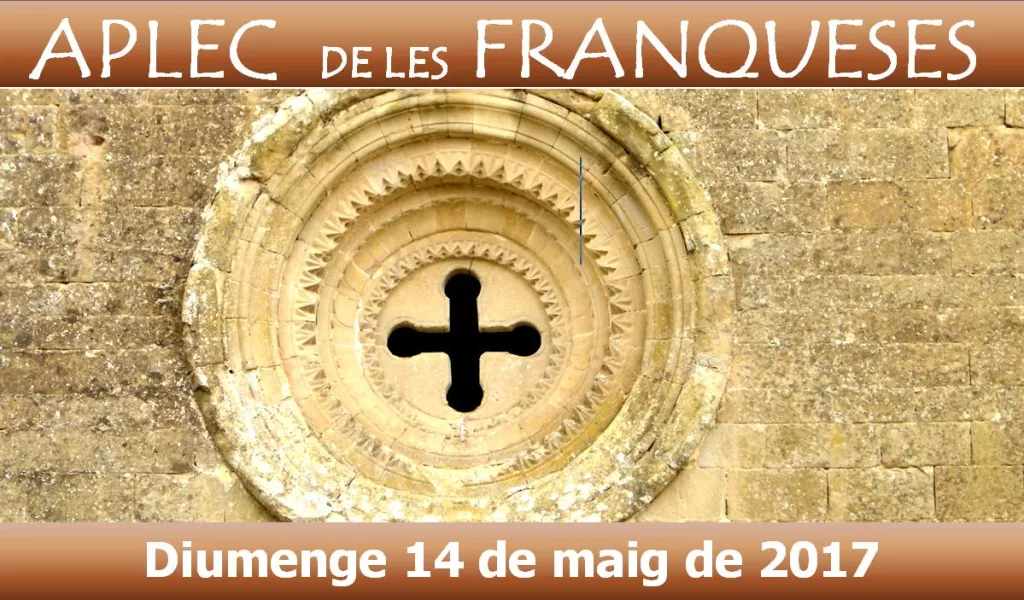 Aplec al Monestir de Santa Maria de les Franqueses