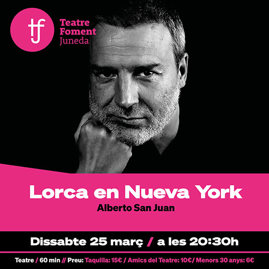 LORCA EN NUEVA YORK - Alberto San Juan