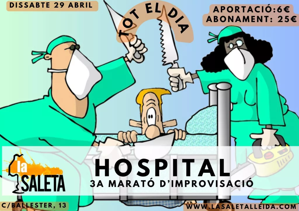 Hospital | Marató d'improvisació