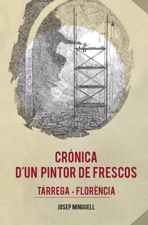 Crònica d'un pintor de frescos.