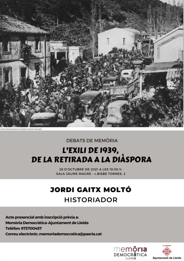 L’exili de 1939: de la Retirada a la diàspora - Debats de Memòria