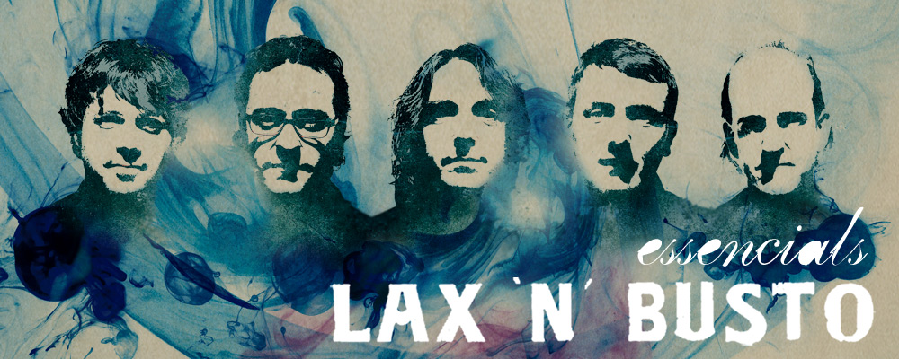 Lax'n'Busto