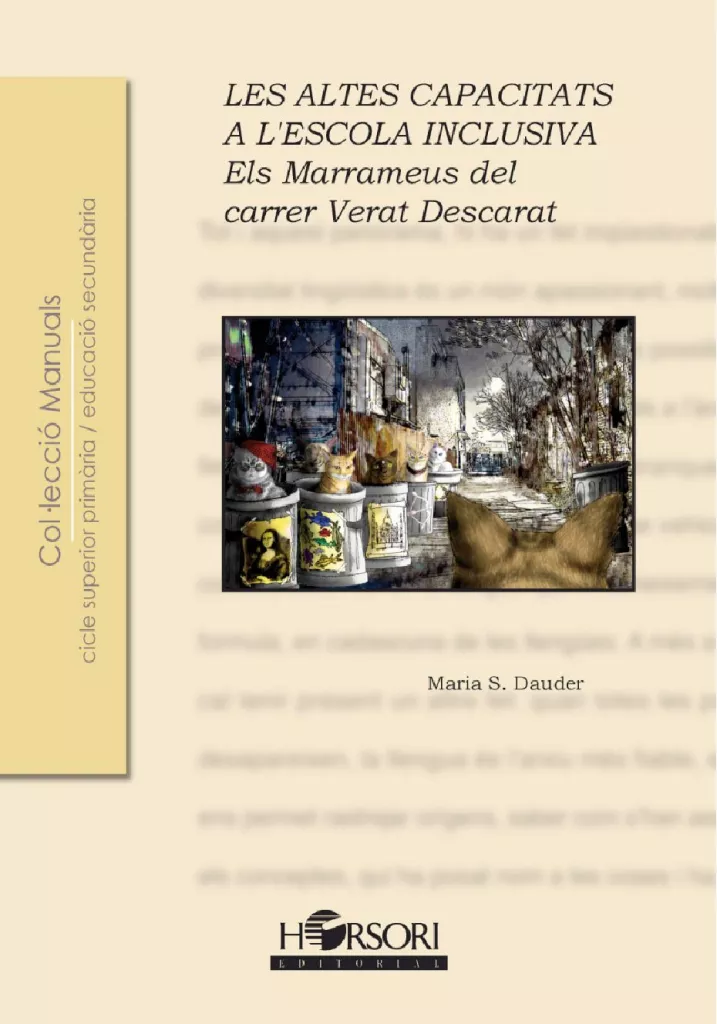 Presentació del llibre 'Les altes capacitats a l'escola inclusiva. Els Marrameus del carrer Verat Descarat'