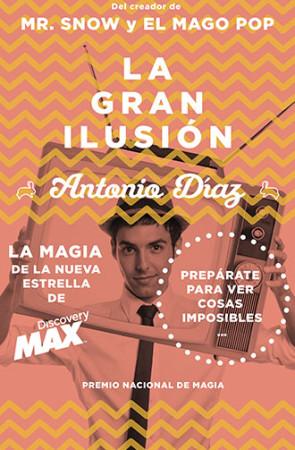 'La gran ilusión' de Antonio Díaz