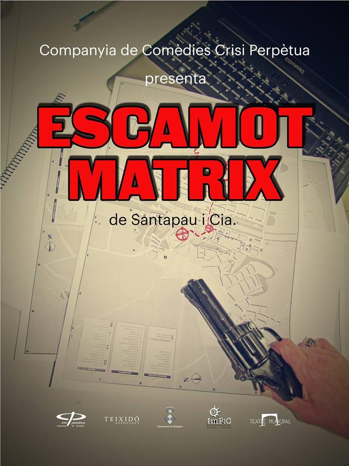 'Escamot Màtrix'