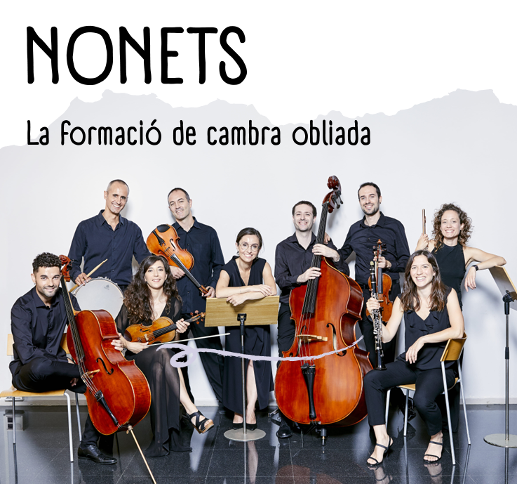 Nonets, la formació de cambra oblidada - LleidArt Ensemble