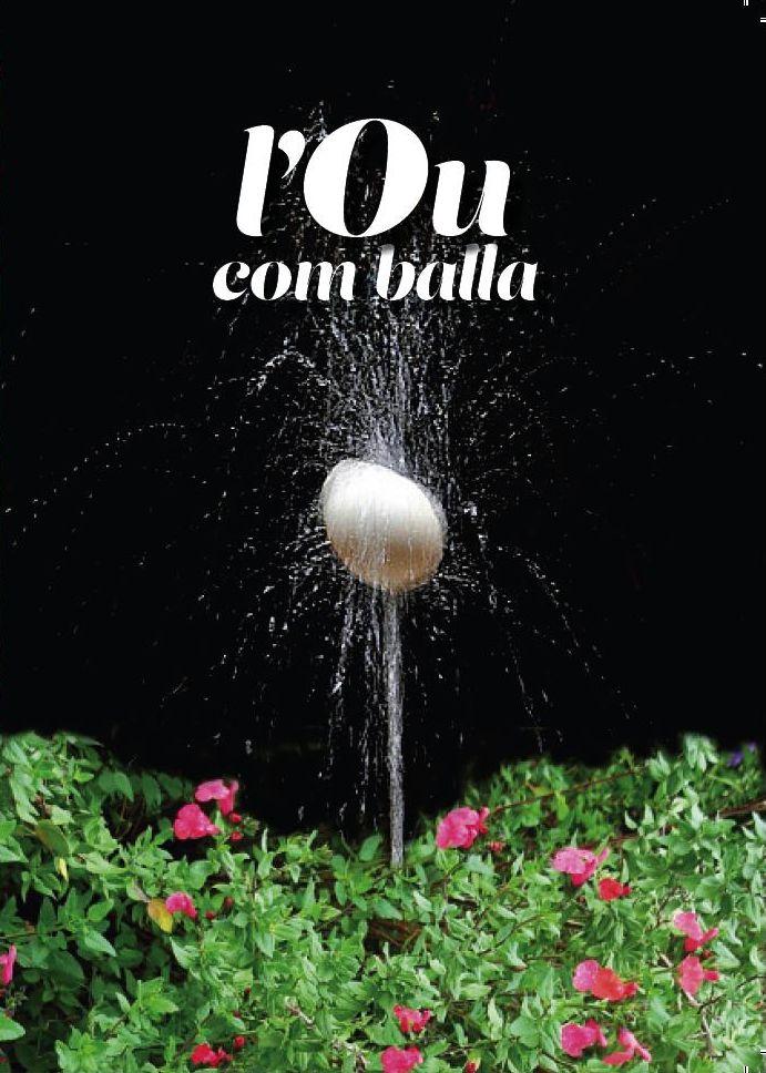 'L'ou com balla'