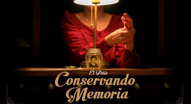 Conservando memoria - El Patio Teatro