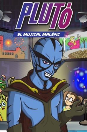 Plutó, el musical malèfic