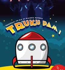 Truku pam! un dia al planeta bateria