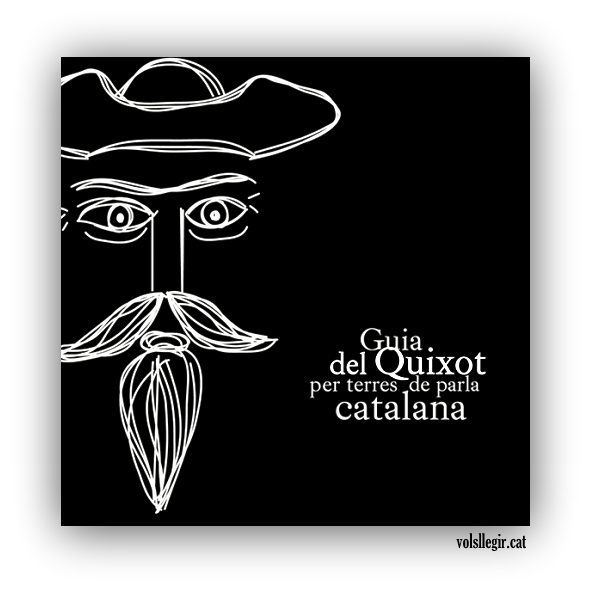 Guia del Quixot en terres de parla catalana