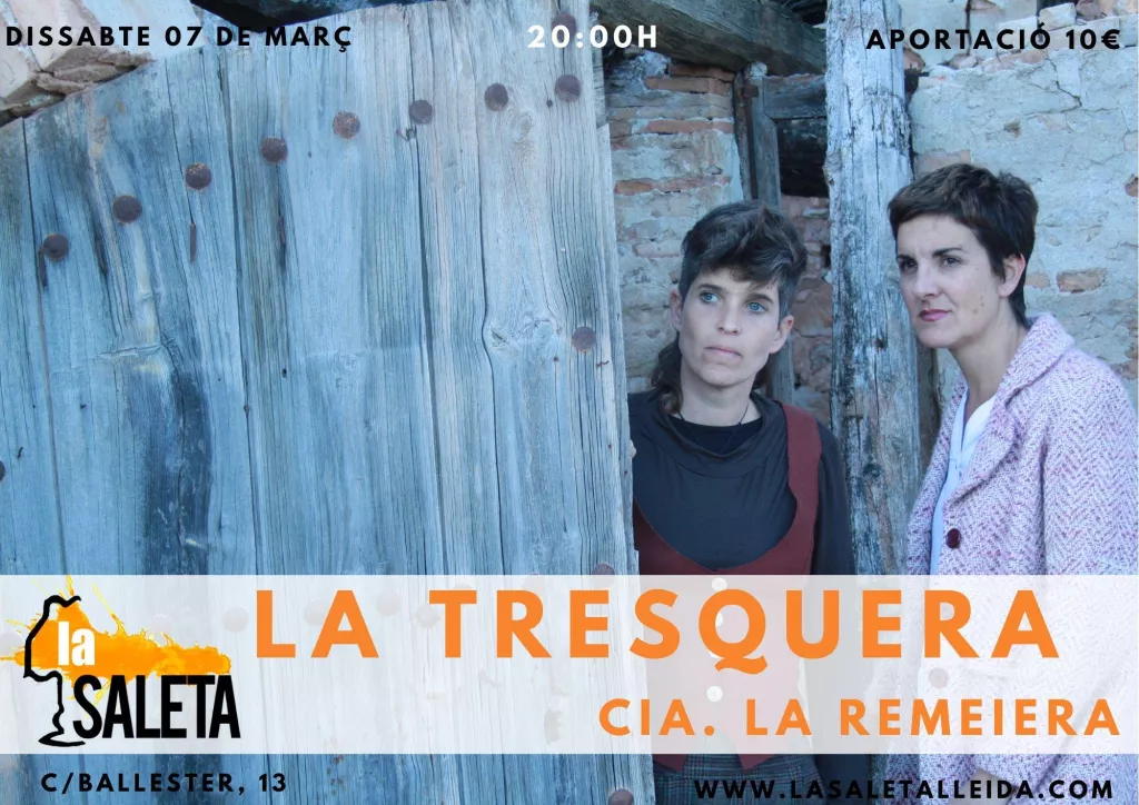 La Tresquera - Cia. La Remeiera