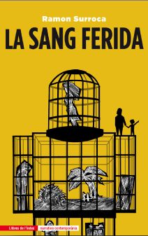 Presentació del llibre 'La sang ferida', de Ramon Surroca