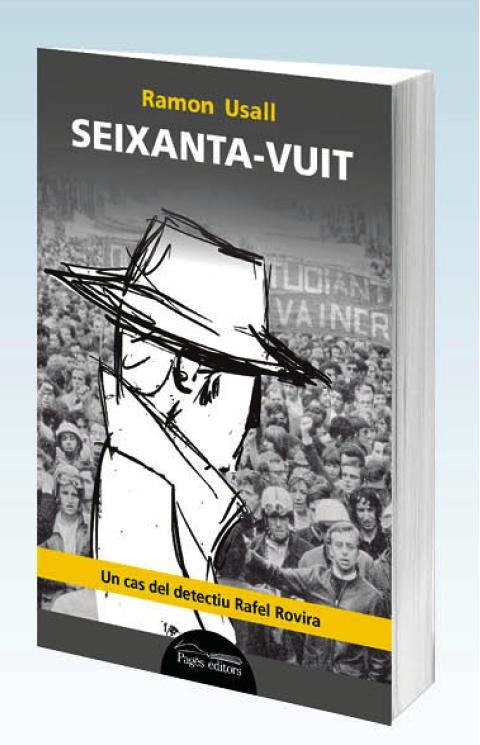 Presentació de la novel·la "Seixanta-vuit"