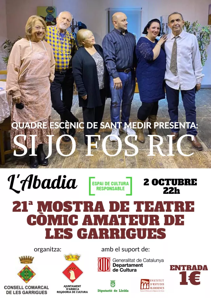 Si jo fos ric - Quadre Escènic de Sant Medir