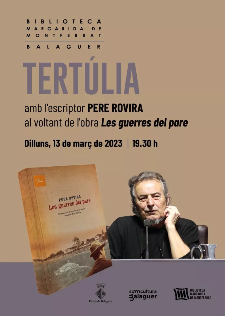 Tertúlia amb Pere Rovira - ‘Les guerres del pare’