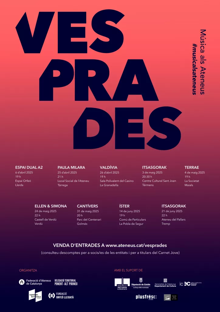 Vesprades, Música als Ateneus