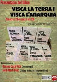 'Visca la Terra i Visca l’Anarquia'