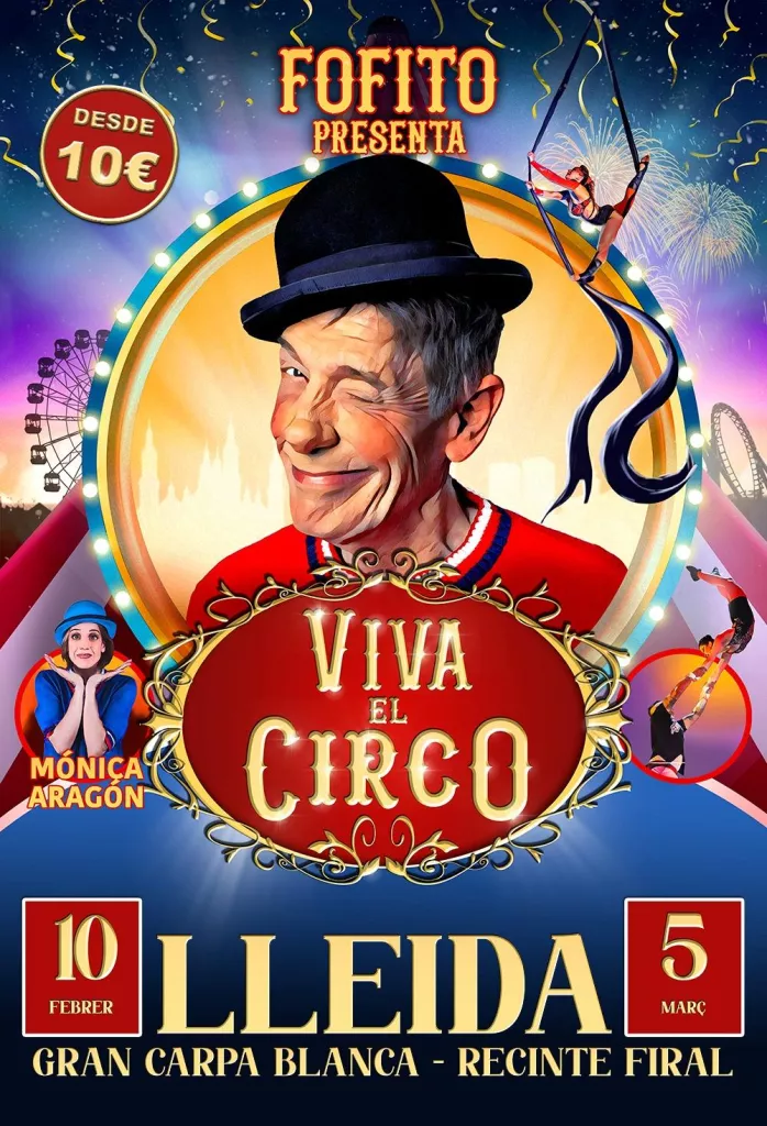 Fofito Presenta: Viva El Circo