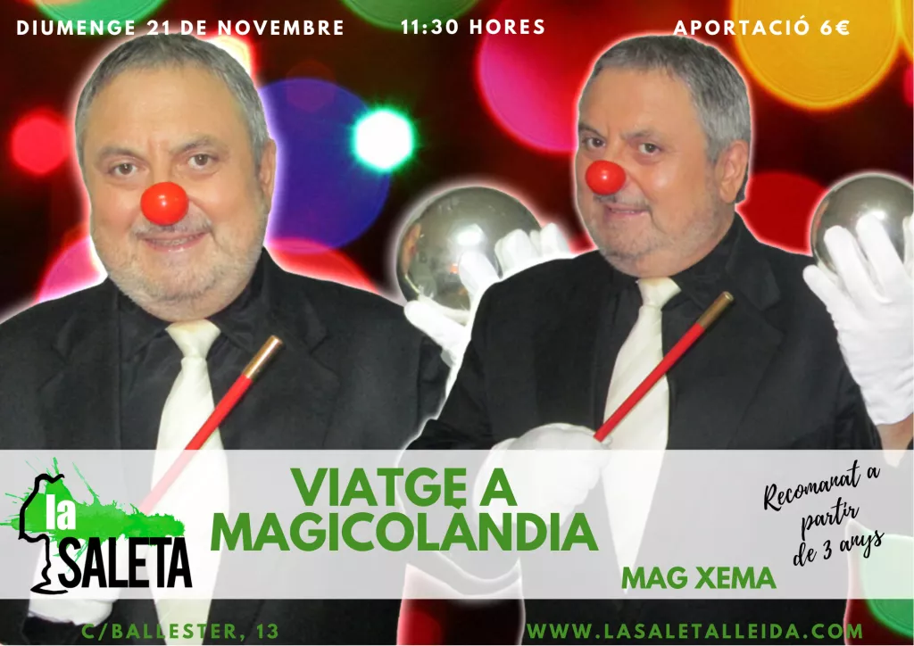 Viatge per Magicolandia - Mag Xema