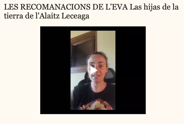 Aquesta setmana l'Eva recomana 'Las hijas de la tierra de l'Alaitz Leceaga'