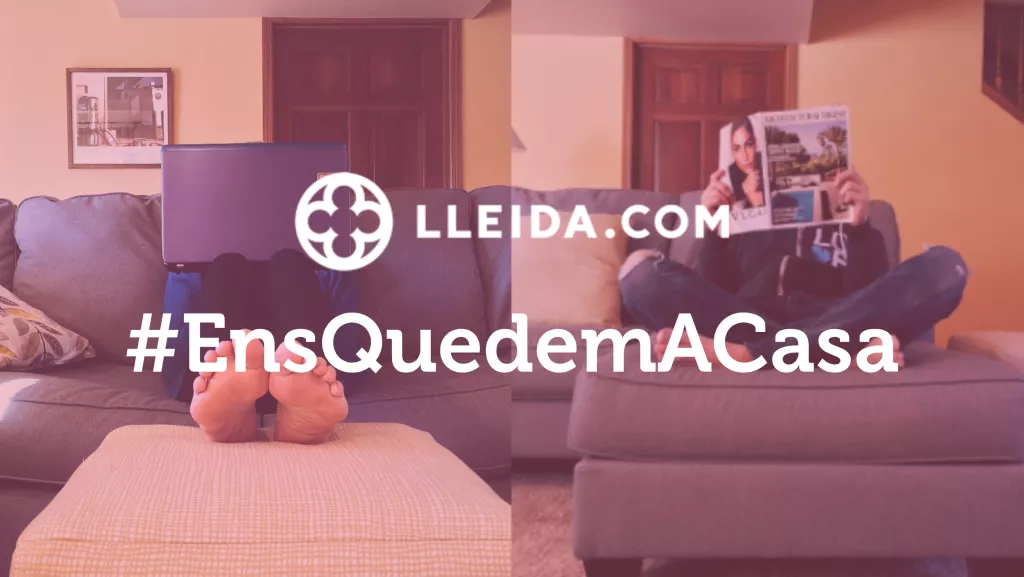 A LLEIDA.COM #EnsQuedemACasa!