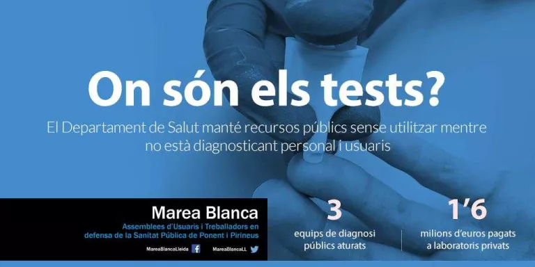 La Marea Blanca acusa Salut de "no mobilitzar tots els recursos" per fer tests PCR a la demarcació de Lleida