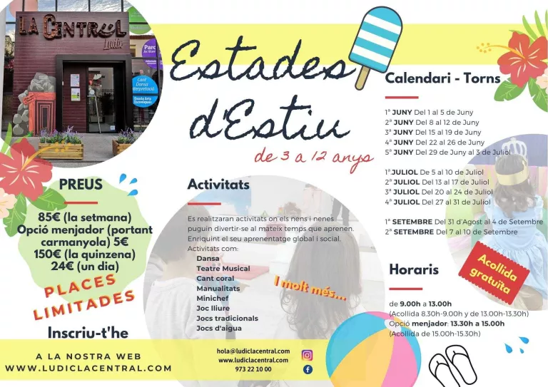 Estades d'estiu a La Central