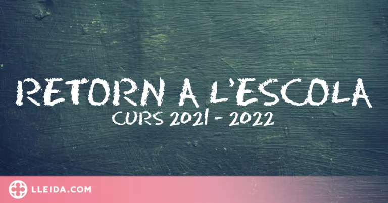 Especial Tornada a l'Escola (Curs 2021 - 2022)