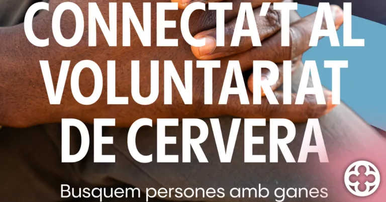 "Connecta’t al voluntariat de Cervera": una campanya per impulsar la participació ciutadana