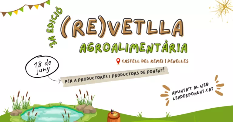 Torna la (RE)vetlla Agroalimentària, la trobada entre productors i restauradors de Ponent